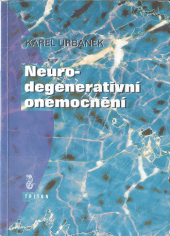 kniha Neurodegenerativní onemocnění, Triton 2000