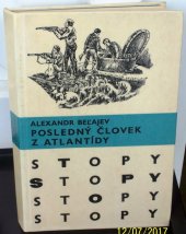 kniha Posledný člověk z Atlantídy, Mladé letá 1975