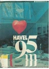kniha Václav Havel '95 [projevy z roku 1995, Paseka 1996