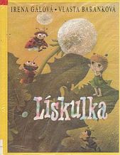 kniha Lískulka [první kniha Lískulčiných příběhů], G plus G 1996