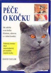 kniha Péče o kočku rady majitelům a chovatelům, Ottovo nakladatelství 1998