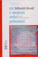 kniha Všetci ste v mojom srdci prítomní Verše z pozostalosti, Vydavateľstvo SSS 2014