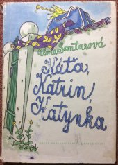 kniha Káťa, Katrin, Katynka, SNDK 1960