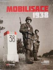 kniha Mobilizace 1938 události, obránci, zrada, Extra Publishing 2018