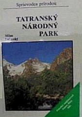 kniha Tatranský národný park Prírodné zaujímavosti, Fauna, Flora, EVAN 1991