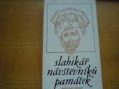 kniha Slabikář návštěvníků památek, Středisko st. památkové péče a ochrany přírody Středočes. kraje 1978