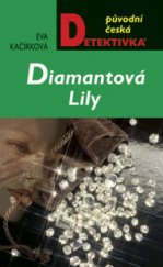 kniha Diamantová Lily, MOBA 2009