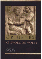 kniha O svobodě volby, Univerzita Palackého v Olomouci 2007