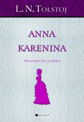 kniha Anna Karenina, Fragment 2011