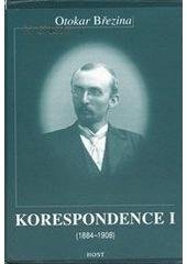 kniha Korespondence I. - 1884-1908, Host 2004