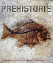 kniha Prehistorie, Knižní klub 2010