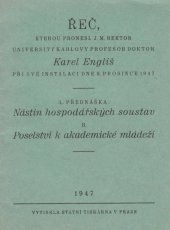 kniha Řeč, kterou pronesl J.M. rektor University Karlovy profesor doktor Karel Engliš při své instalaci dne 9. prosince 1947, s.n. 1947