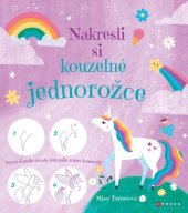 kniha Nakresli si kouzelné jednorožce, CPress 2020