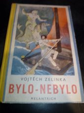 kniha Bylo - nebylo, Melantrich 1936