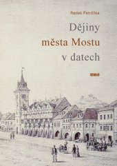 kniha Dějiny města Mostu v datech, Hněvín 2014