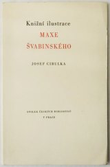 kniha Knižní ilustrace Maxe Švabinského, Československý spisovatel 1954