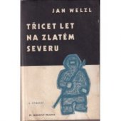 kniha 30 let na zlatém severu, Fr. Borový 1936