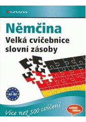 kniha Němčina velká cvičebnice slovní zásoby, Grada 2013