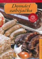 kniha Domácí zabijačka, Brázda 2001