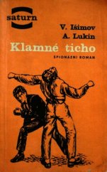 kniha Klamné ticho Špionážní román, Svět sovětů 1968