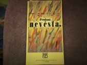 kniha Bedřich Smetana, Prodaná nevěsta [Příležitostný tisk k premiéře 15. 12. 1992 v Národním divadle], Národní divadlo 1992