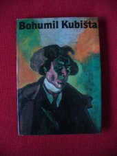 kniha Bohumil Kubišta [monografie s ukázkami z výtvarného díla], Odeon 1984