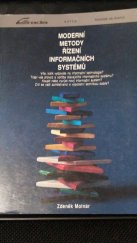 kniha Moderní metody řízení informačních systémů, Grada 1992