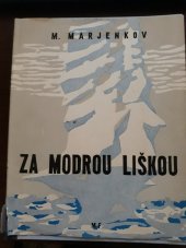 kniha Za modrou liškou, Mladá fronta 1950