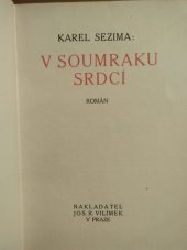 kniha V soumraku srdcí román, Jos. R. Vilímek 1927