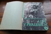 kniha Lidé v pralesích, Orbis 1935