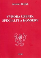 kniha Výroba uzenin, specialit a konserv, OSSIS 2018