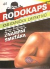 kniha Znamení smrťáka, Ivo Železný 1992