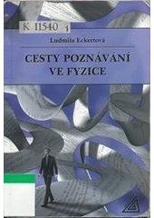 kniha Cesty poznávání ve fyzice, Prometheus 2004