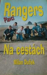 kniha Rangers na cestách, V. Šmidt 1999