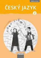 kniha Český jazyk 2 Příručka učitele, Fraus 2025