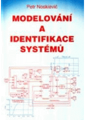 kniha Modelování a identifikace systémů, Montanex 1999