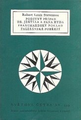 kniha Podivný případ dr. Jekylla a pana Hyda Franchardský poklad ; Falesánské pobřeží, Státní nakladatelství krásné literatury a umění 1965