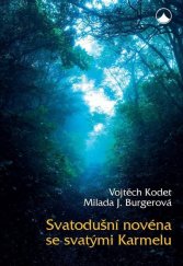 kniha Svatodušní novéna se svatými Karmelu, Karmelitánské nakladatelství 2018