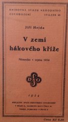 kniha V zemi hákového kříže Německo v srpnu 1934, Svaz národního osvobození 1934