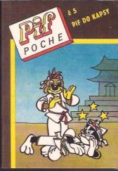 kniha Pif do kapsy = Č. 5, - Ninja - Pif poche., Grafit 1992