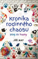 kniha Kronika rodinného chaosu Blog do kapsy, Pointa 2025