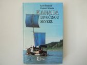 kniha Kanada - Divočinou severu, CountryPLUS 1993