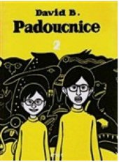 kniha Padoucnice 2., Mot 2001