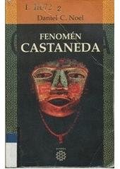 kniha Fenomén Castaneda, Dobra 2003