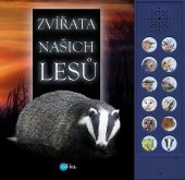 kniha Zvířata našich lesů, Edika 2020