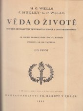 kniha Věda o životě Díl první Souhrn současných vědomostí o životě a jeho možnostech., Fr. Borový 1931