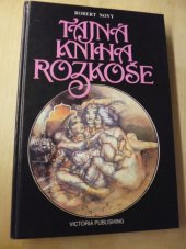 kniha Tajná kniha rozkoše, Victoria Publishing 1995