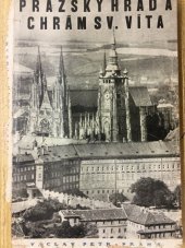 kniha Pražský hrad a chrám sv. Víta, Václav Petr 1929