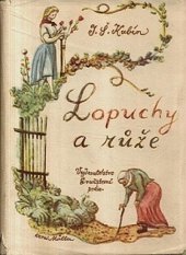 kniha Lopuchy a růže, Družstevní práce 1950