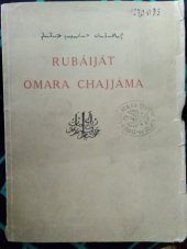 kniha Rubáiját Omara Chajjáma, hvězdáře-básníka perského, L.K. Žižka 1922
